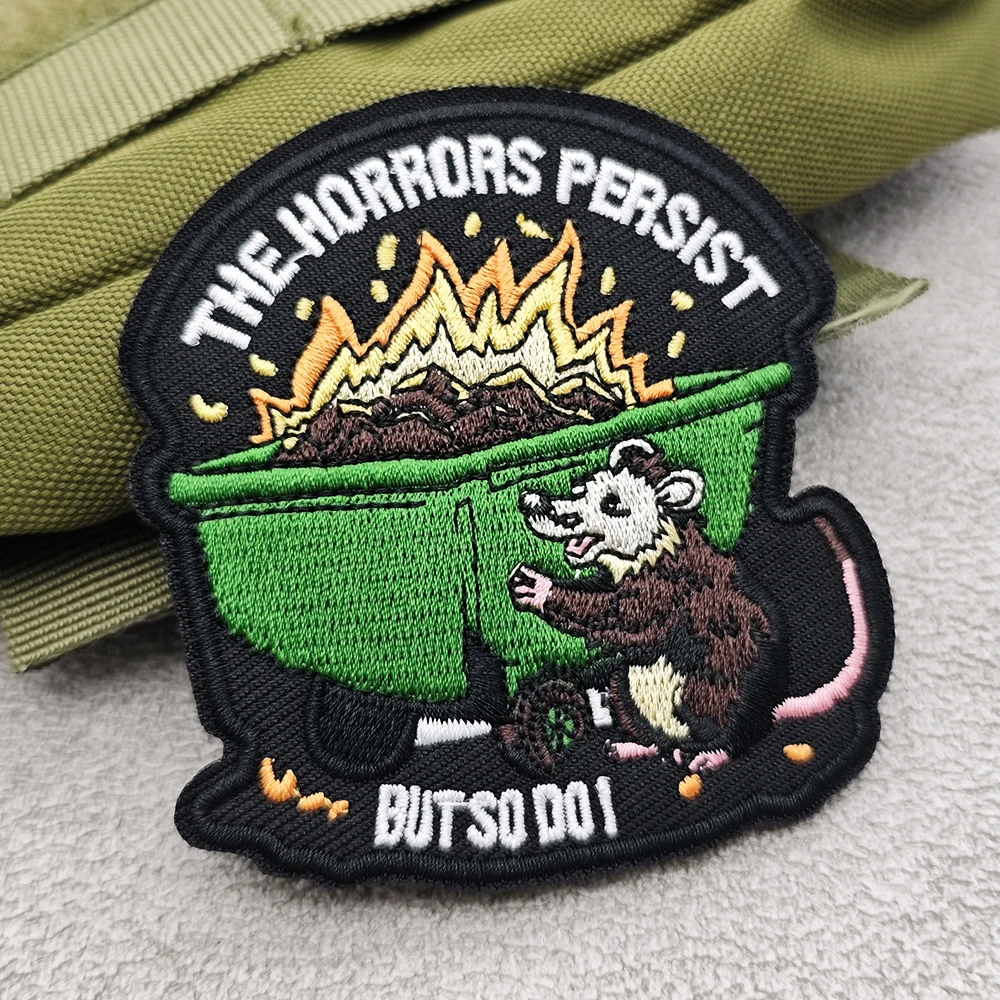 Opossum Dumpster Fire Embroidered Patch, The Horrors Persist But So Do I Tactical Morale Badge DIY For Backpack Jacket Vest Hat