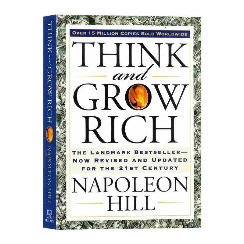 Think and Grow Rich By Napoleon Hill Wealth Mindset Financial Investment Self‑Improvement Classic Economics English Reading Book