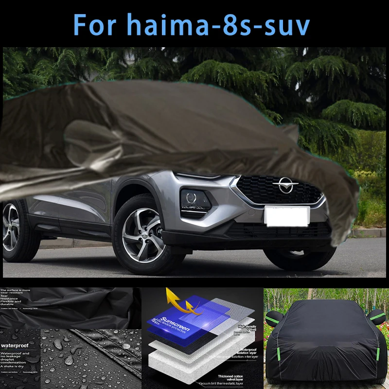 

For haima-8s-suv Outdoor Protection Full Car Covers Snow Cover Sunshade Waterproof Dustproof Exterior Car accessories