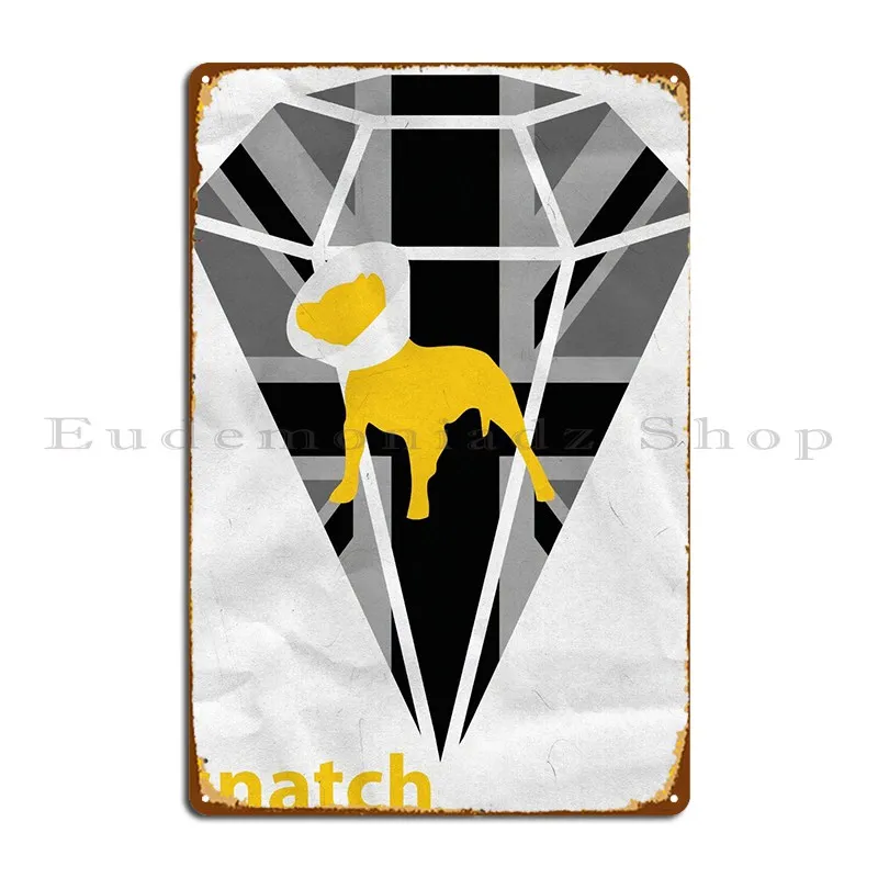 Snatch Minimal Metal Sign Poster Custom Garage Customize Wall Decor Wall Cave Tin Sign Poster