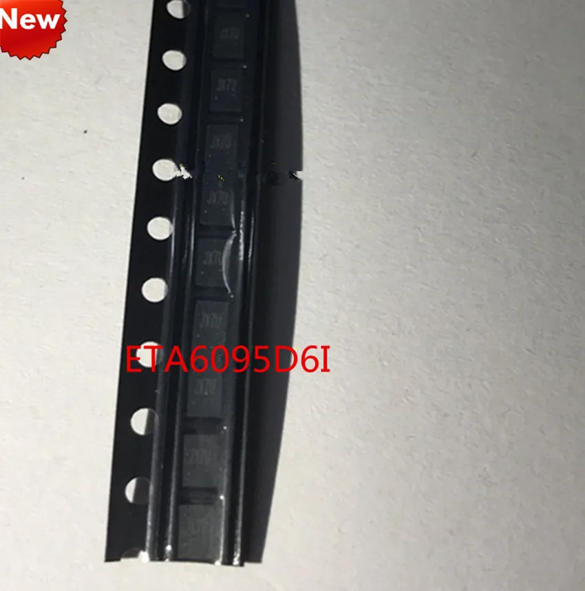 New original ETA6095D6I ETA6095D6I ETA6095 (JX7i JX6a JX8d JX...) QFN-8