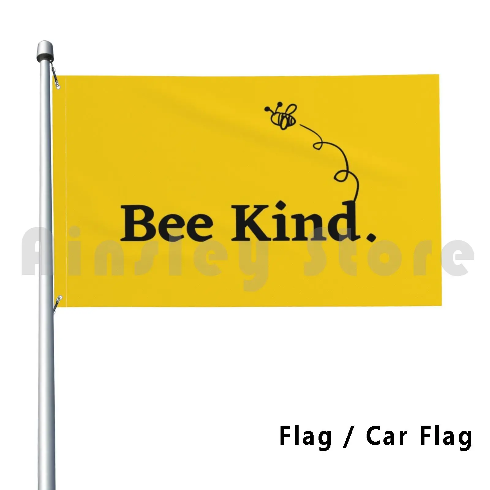 Flag Car Flag Bee Kind 3038 Be Kind Kindness Bee Kind Bumblebee Anti Racism