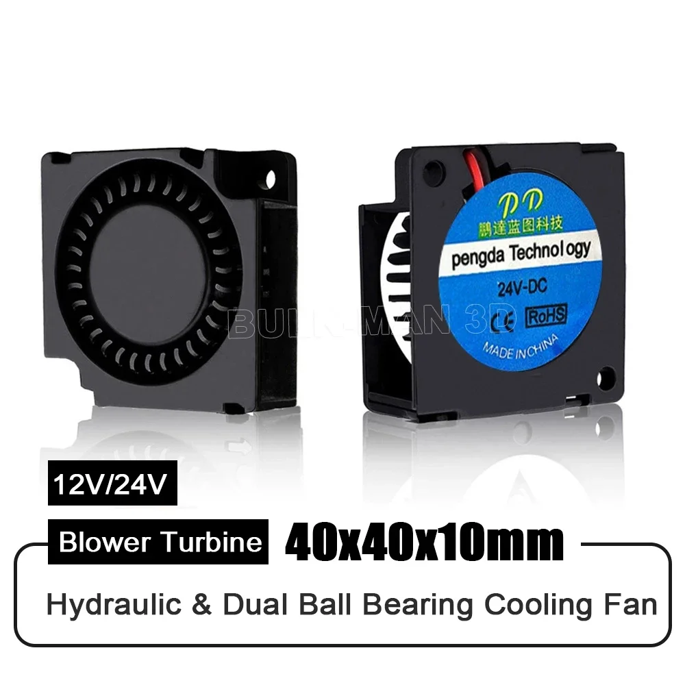 

Openbuilds DC 12V 24V 40x40x10mm Hydraulic/Dual Ball Bearing Blower Turbine 4010 Cooling Fan for 3D Printer Parts