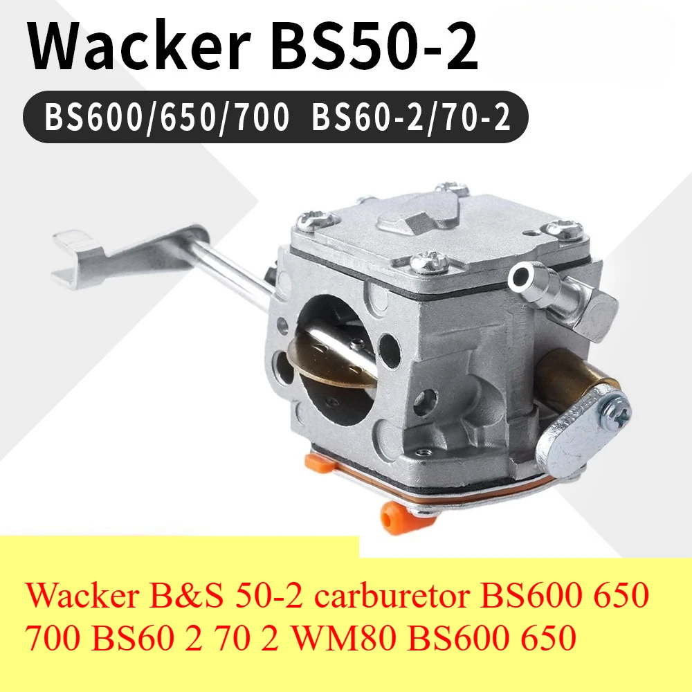 

Wacker B&S 50-2 carburetor BS600 650 700 BS60 2 70 2 WM80 BS600 650