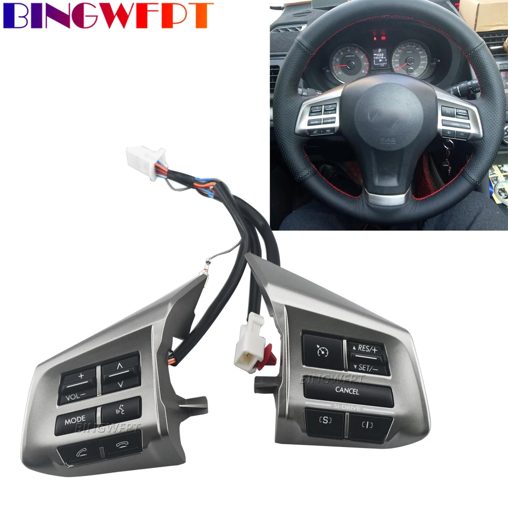 

A Set For Subaru Forester 2013 2014 IMPREZA 2012 - 2014 Buttons Bluetooth Phone Cruise Control Volume Steering Wheel Button