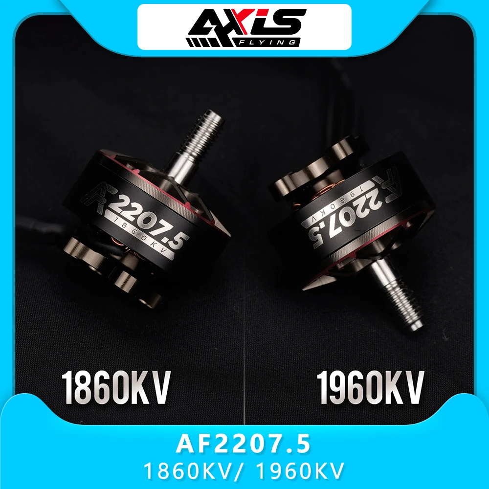 

Axisflying AF2207.5 1860KV/ 1960KV 5 Inch Brushless Motor 6S Lipo for Freestyle /Bando RC FPV Drone