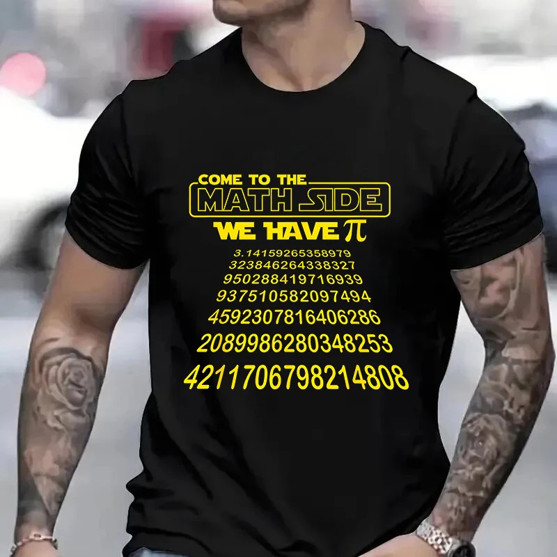 Come To The Math Side We Have Pie Shirt for Men Fashion Pi Day Teacher Gift Summer T-shirts Male Clothing Graphic Y2k Tops