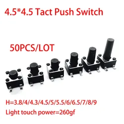 50PCS/LOT 4.5x4.5 switch 4.5*4.5mm 3.8 4 4.3 4.5 5 5.5 6 6.5 7 8 9 SMD Tactile Tact Push Button Micro Switch Keys Button 4Pin