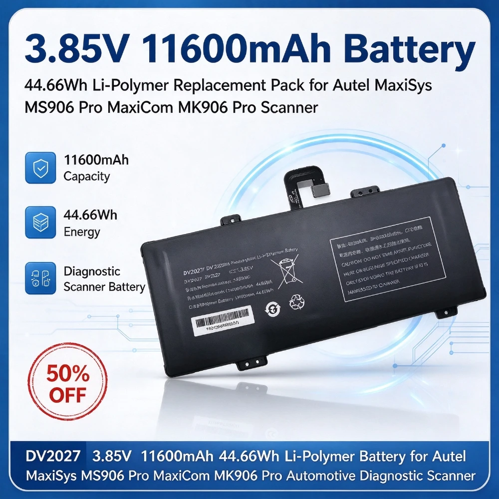 DV2027 3.85V 11600mAh 44.66Wh Replacement Battery for Autel MaxiSys MS906 Pro MaxiCom MK906 Pro Automotive Diagnostic Scanner