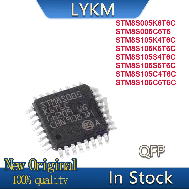 5/PCS New Original STM8S005K6T6C STM8S105 STM8S105S4T6C K4T6C S6T6C C4T6 C6T6 In Stock