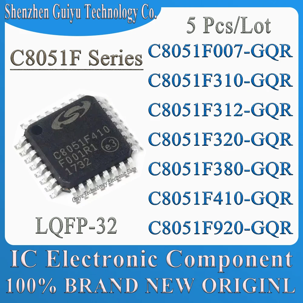 5 Pcs/Lot C8051F007-GQR C8051F310-GQR C8051F312-GQR C8051F320-GQR C8051F380-GQR C8051F410-GQR C8051F920-GQR C8051F IC MCU Chip