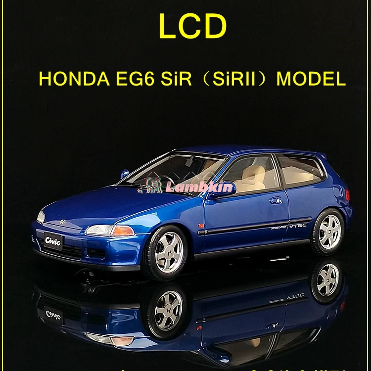 

LCD 1:18 Honda EG6 SiR (SiRII) модель автомобиля из сплава коллекционные металлические украшения искусственная Миниатюрная модель