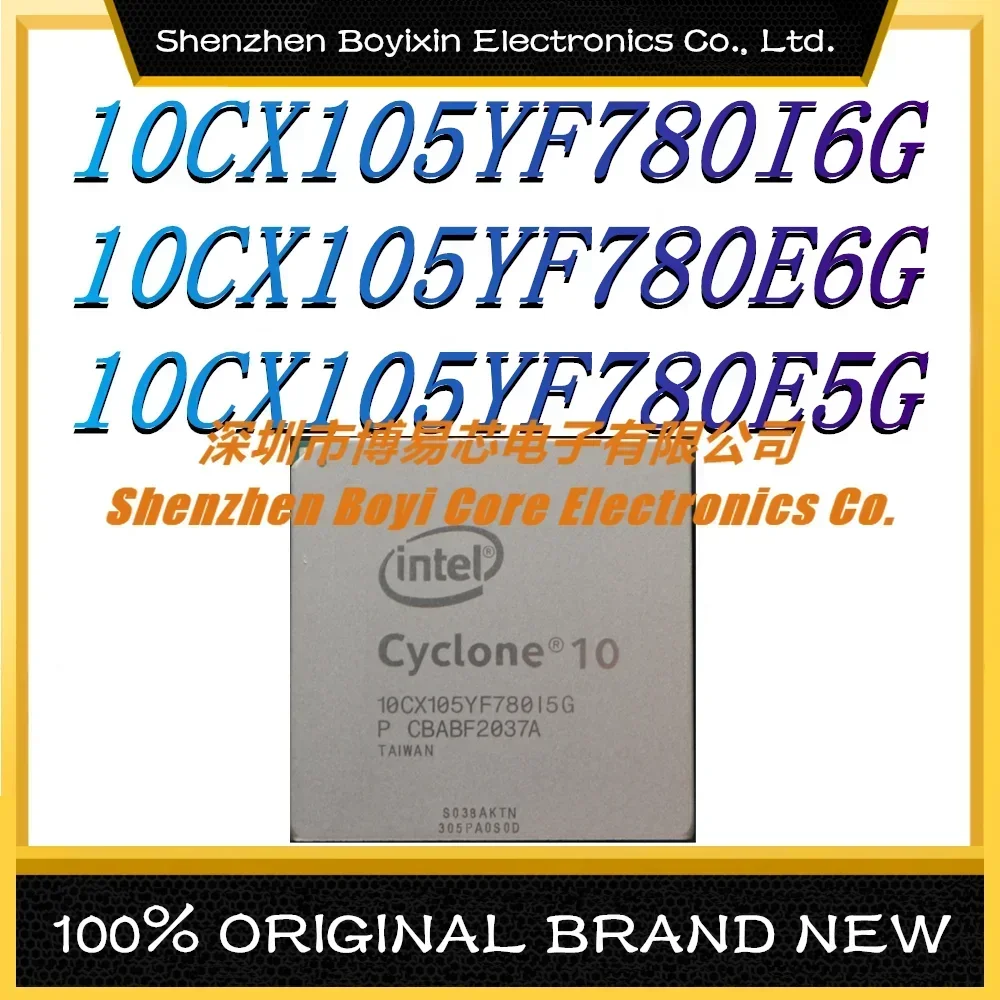 10CX105YF780I6G 10CX105YF780E6G 10CX105YF780E5G P  New Original Genuine  Ceramic shell