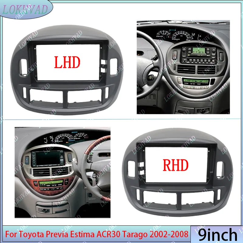 For Toyota Previa Estima ACR30 Tarago 2002 2003-2008 Car Frame Fascia Adapter Android Radio Dash Fitting Panel Kit