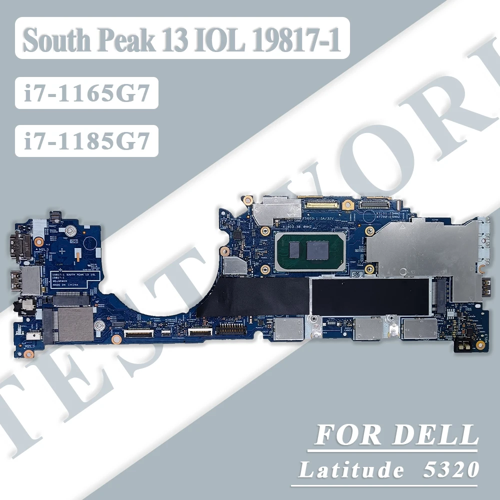 

Laptop Motherboard For Dell Latitude 5320 19817-1 With i7-1165G7/i7-1185G7 CPU I7-11th Gen CPU 0H8G90 034NCY Notebook Mainboard