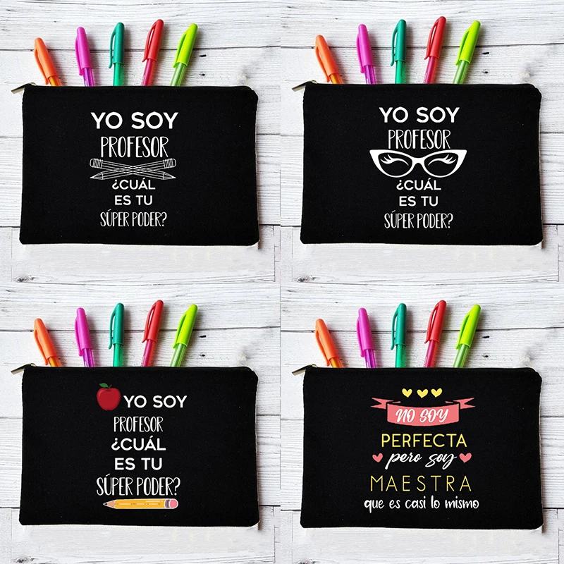 Yo Soy Profesor Cual Es Tu Superpoder Spanish Travel Makeup Bag Organizer Gifts Makeup Bags Teacher Canvas Pencil Storage Pouch