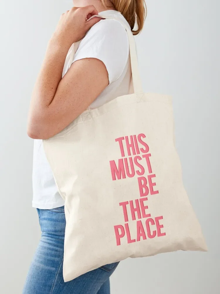 This Must Be The Place Tote Bag tote bag men bags luxury women Custom bag cloth woman Canvas Tote