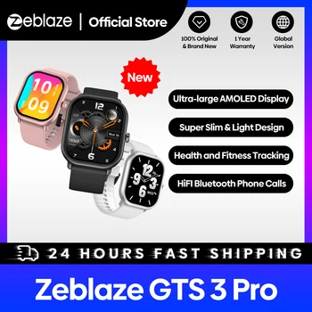 Nieuwe Zeblaze Gts 3 Pro Voice Calling Smart Watch Ultra-Big Hd Amoled Scherm Gezondheid En Fitness Tracking Smartwatch Voor Mannen Vrouwen