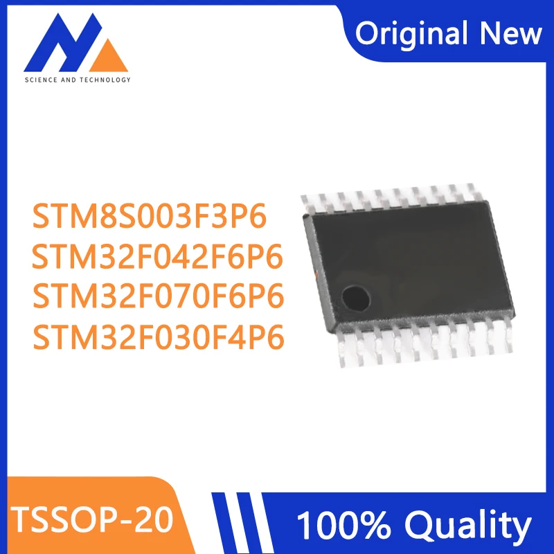 5PCS/LOT STM32F042F4P6 32F042F4P6 STM8S003F3P6 8S003F3P6 STM32F070F6P6 32F070F6P6 STM32F030F4P6 32F030F4P6 TSSOP-20