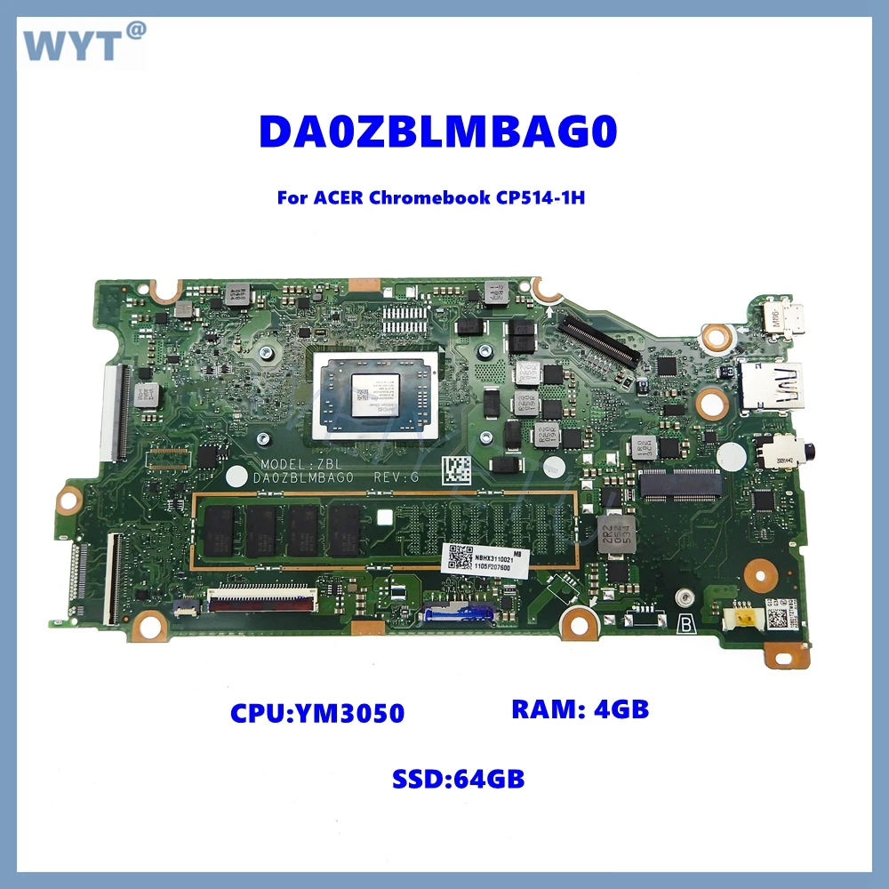 DA0ZBLMBAG0 Notebook MainboardFor Acer Chromebook CP514-1H Laptop Motherboard  with YM3050 CPU 4GB 8GB RAM 64GB SSD Test OK