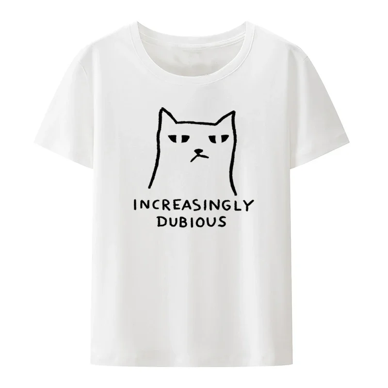 Increasingly Dubious Graphic T-shirt Funny Top Tee Retro Cool Pattern Lovely Humor Character Clothes Y2k T-shirts Tshirt