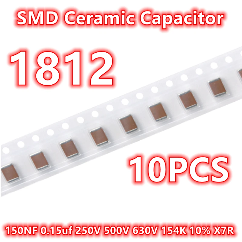 

(10pcs) Original 1812 150NF 0.15uf 250V 500V 630V 154K 10% X7R 4532 SMD Ceramic Capacitor IC