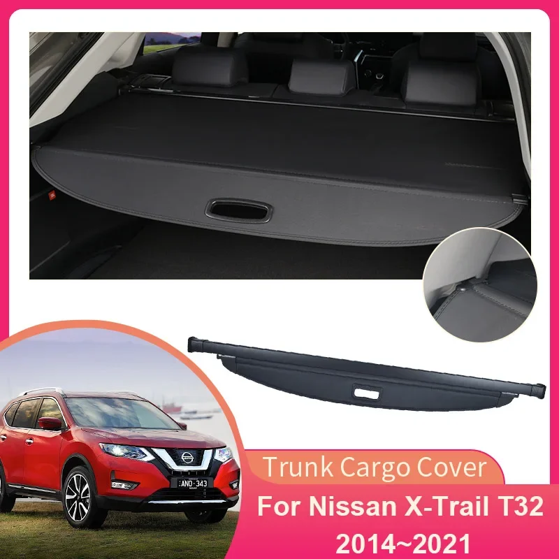 

Trunk Cargo Cover for Nissan X-Trail T32 Rogue 2014~2021 Rear Luggage Privacy Shielding Shade Curtain Partition Board Accessorie