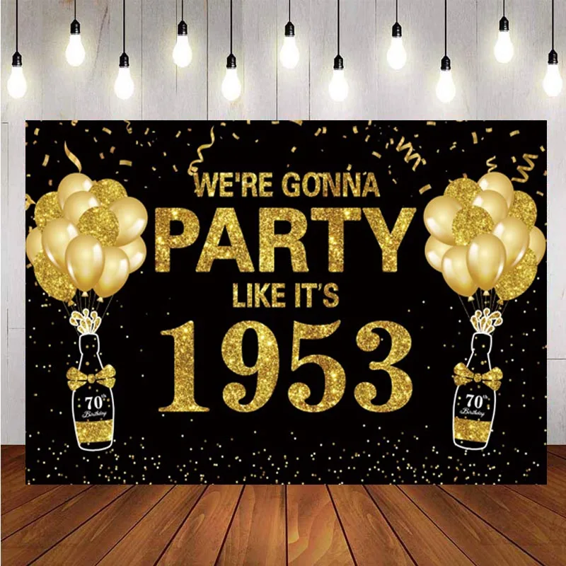 

70th Backdrop For Men Women 70 Year Old Birthday Party Poster Banner Black Gold Vintage 1953 Photography Background Decor