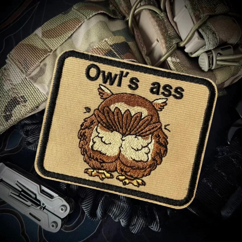 

"Owl's Ass" Tactical Patch Funny Embroidery Hook&Loop Patches Gear Armband Military Morale Badge Backpack Clothes Stickers