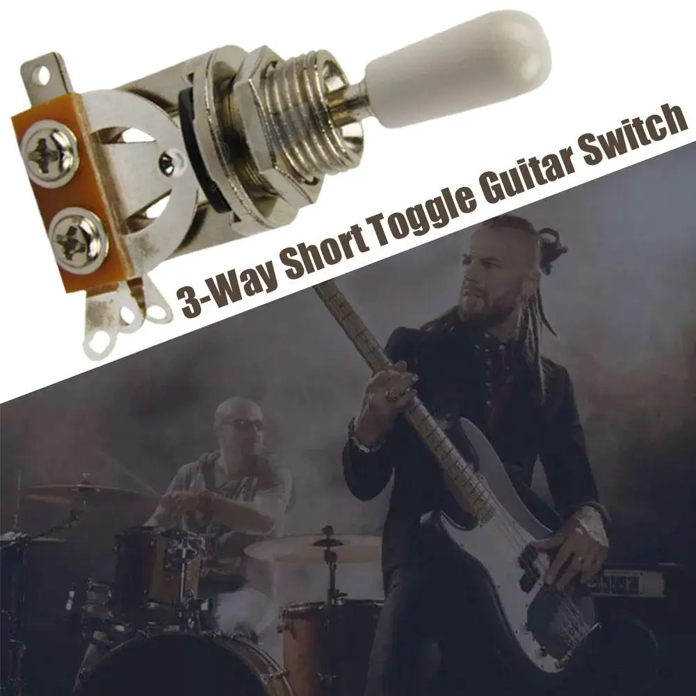 

3 Way Short Toggle Guitar Switch Pickup Selector With Brass Hat For Electric Guitars Epiphone Les Paul Pickups Switch Contr J0N9