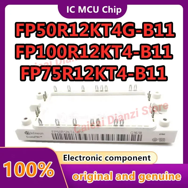 FP50R12KT4G-B11 FP100R12KT4-B11 FP75R12KT4-B11 FP150R12KT4  NEW AND ORIGINAL POWER IGBT MODULE SPOT SUPPLY QUALITY ASSURANCE