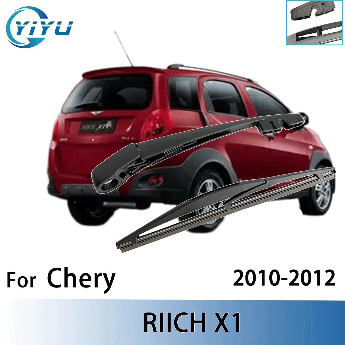 

1/2 шт., комплект рычагов стеклоочистителя заднего стекла для Chery RIICH X1 2010-2012, щетки стеклоочистителей лобового стекла