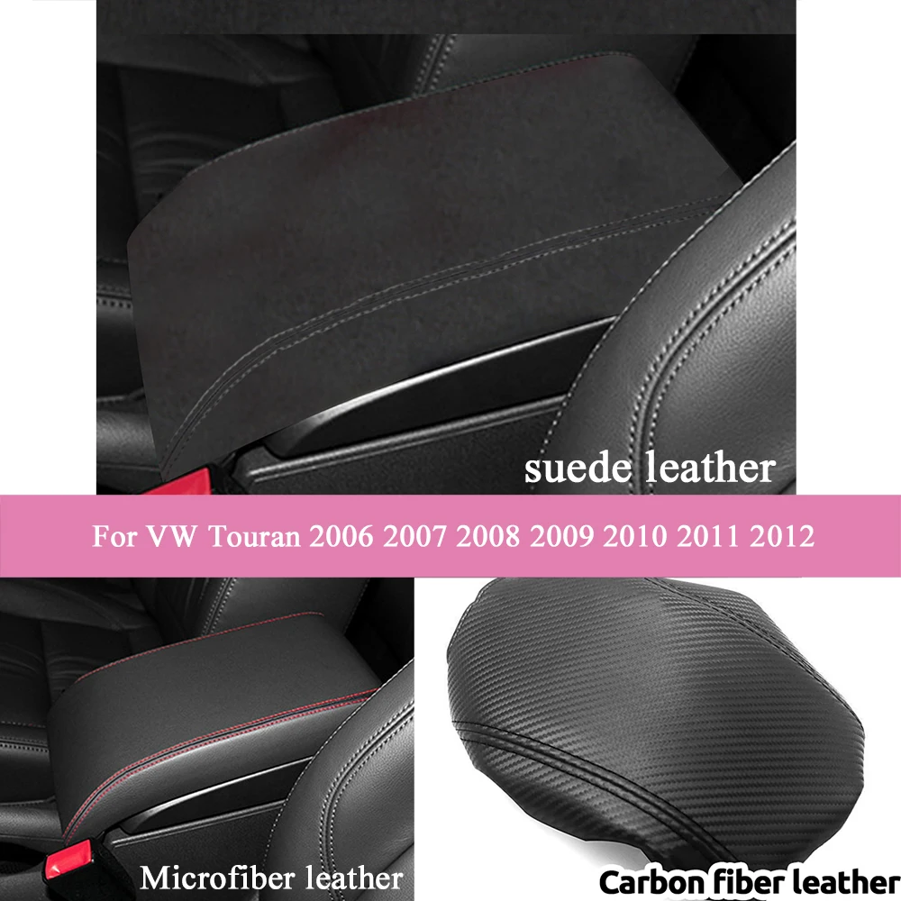 

(Long model) For VW Touran 2006 2007-2012 Suede Leather Car Armrest Box Protector Cover Central Control Interior Accessories