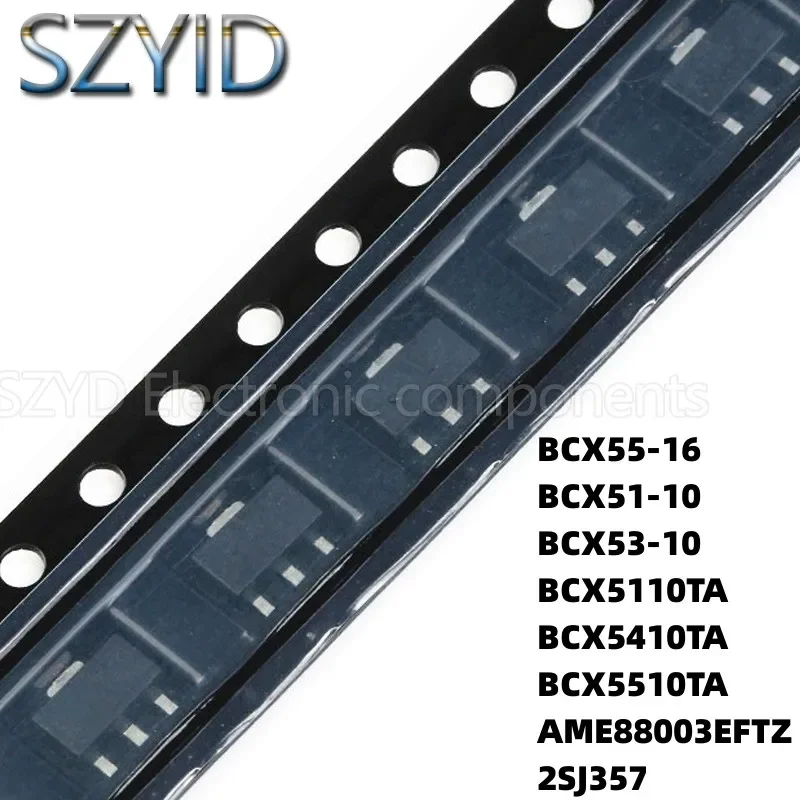 100PCS SOT89 BCX55-16 BCX51-10 BCX53-10 BCX5110TA BCX5410TA BCX5510TA AME88003EFTZ 2SJ357