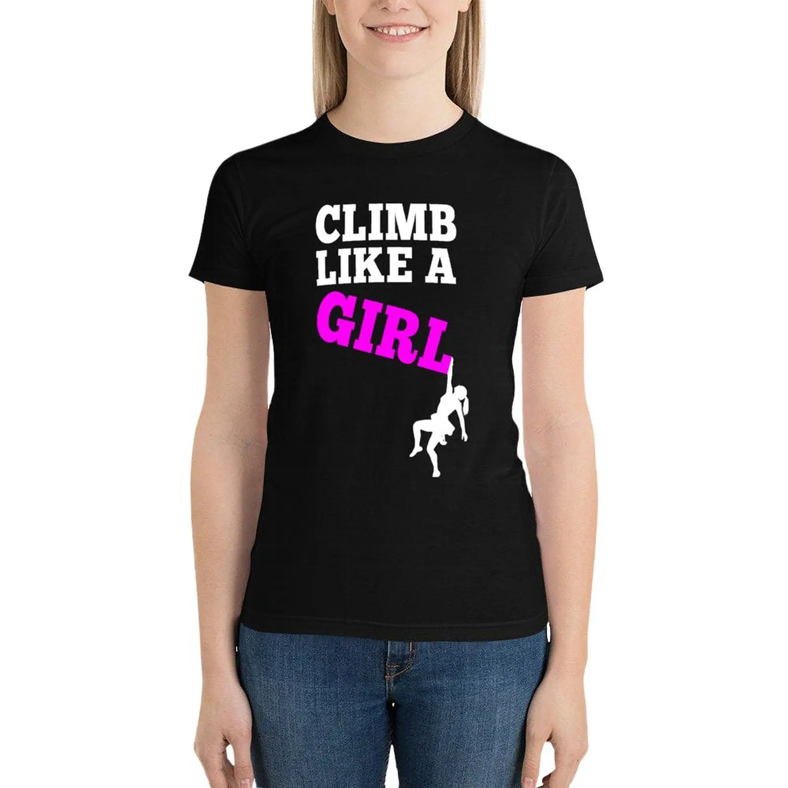 

Climb Like A Girl - Rock Climbing T-Shirt lady clothes Female clothing tshirts for Women