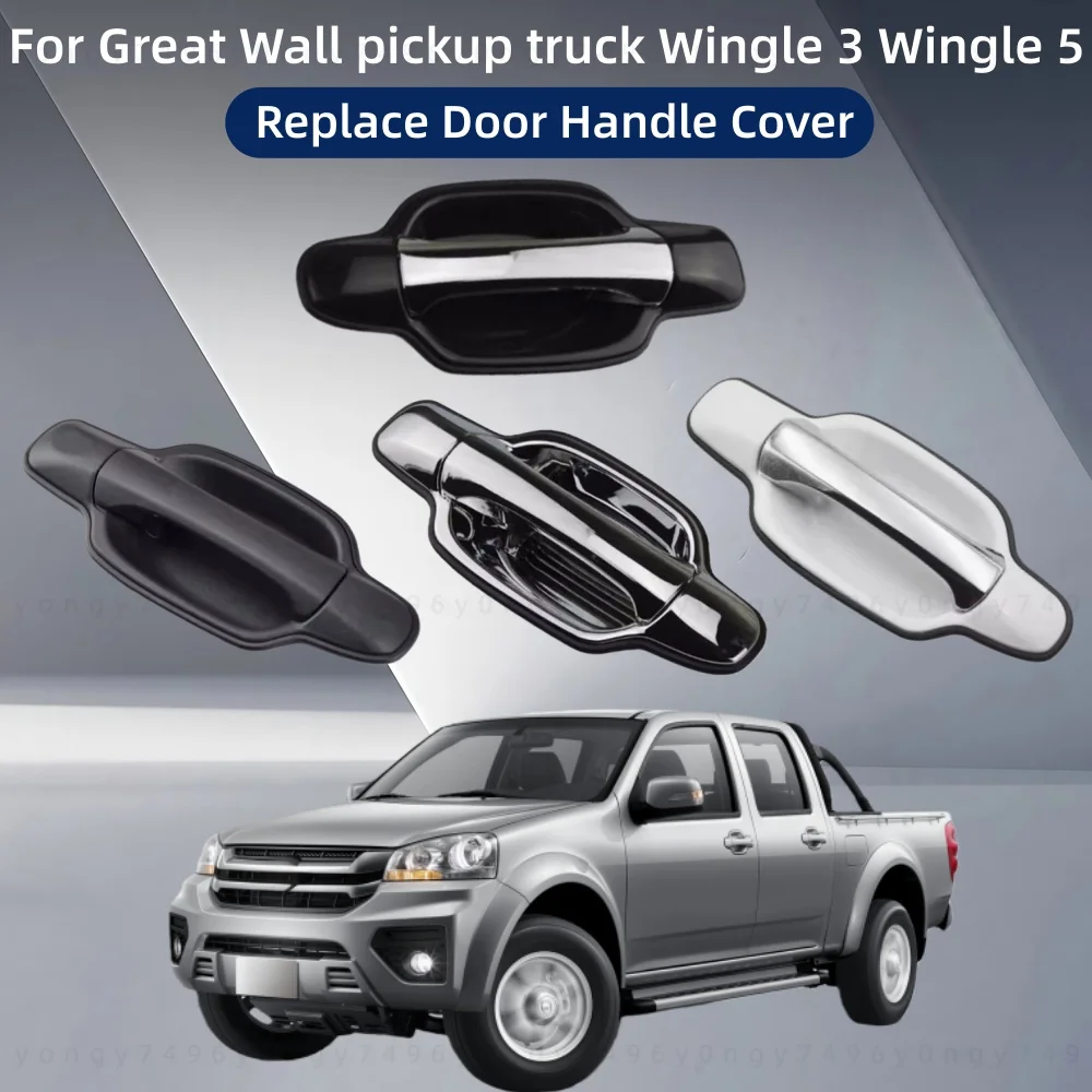 

Car Upgrade Decoration Accessory Tools Styling Black Replace Door Handle Covers For Great Wall pickup truck Wingle 3 Wingle 5