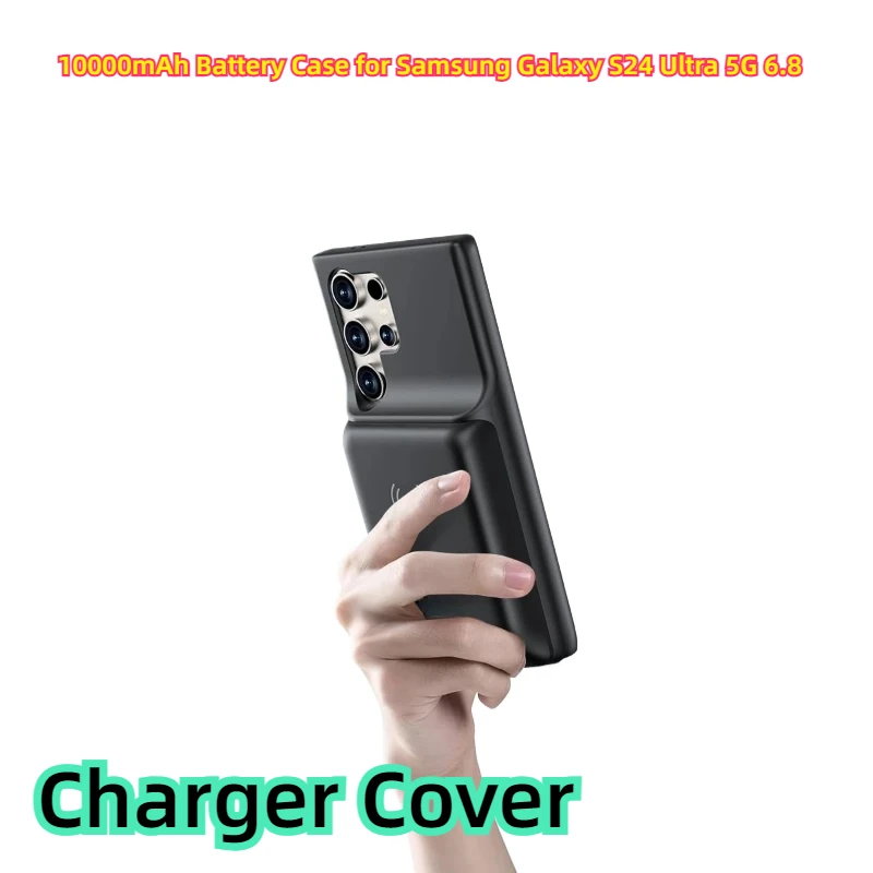 10000mAh Battery Case for Samsung Galaxy S24 Ultra 5G 6.8”Fast Wireless Charging Power Bank Charger Cover Battery Pack