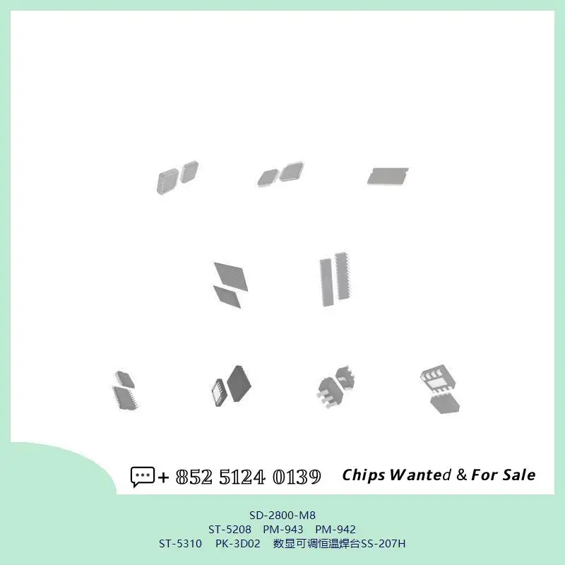 Integrated circuit chip chip chip Integrated circuit chip MCU chip SD-2800-M8 ST-5208 PM-943 PM-942 ST-5310 PK-3D02 SS-207H