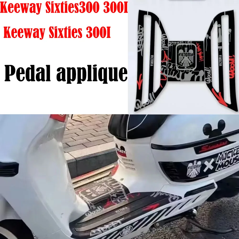 New For Keeway Sixties300 Motorcycle Pedal Decal Suitable for Keeway Sixties300 300I Keeway Sixties 300I