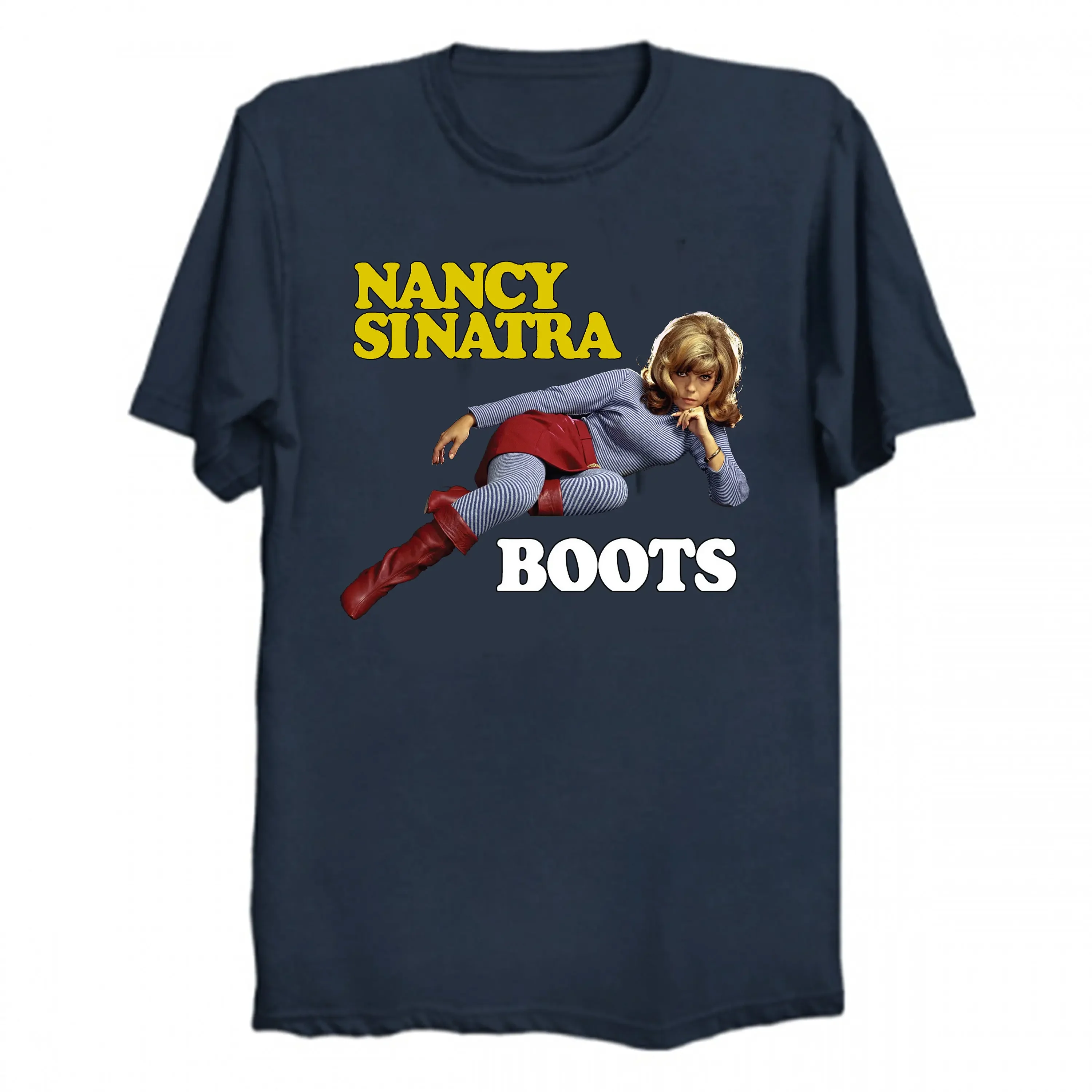 Nancy Sinatra Boots T-shirt various Colors