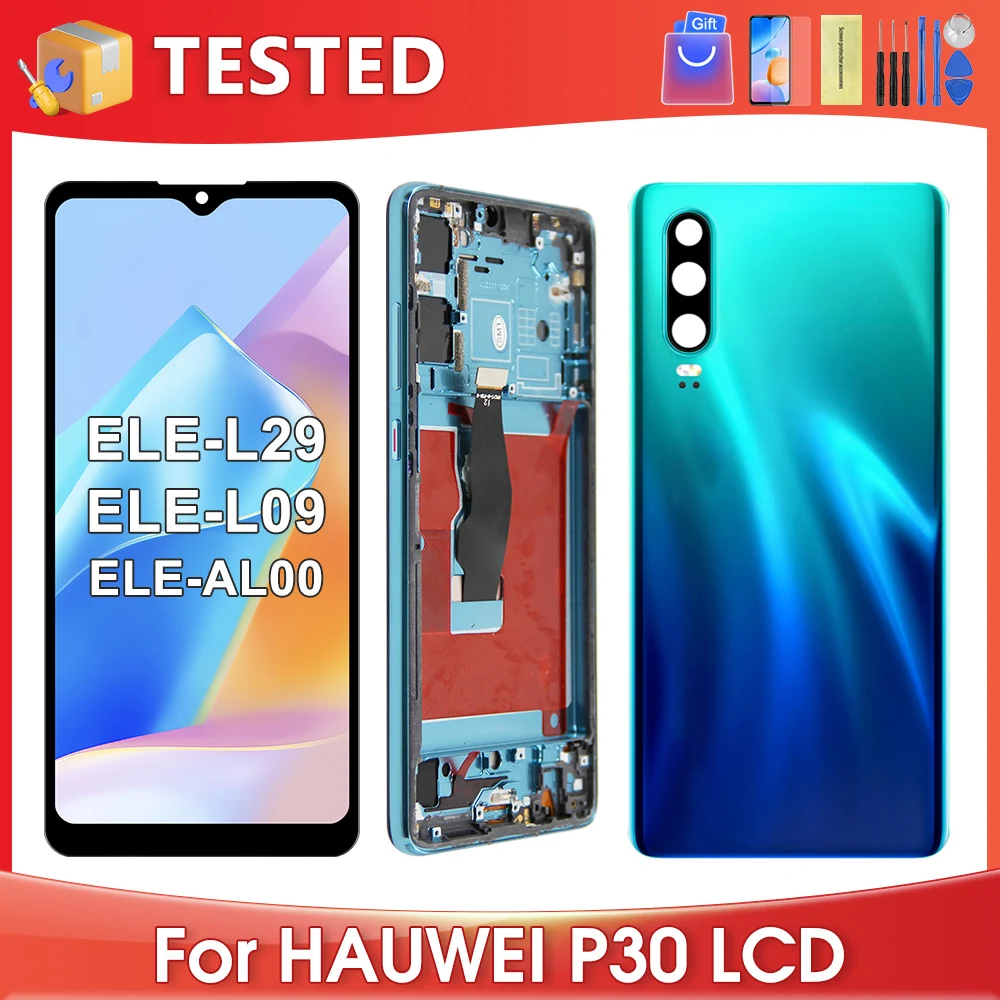 For HUAWEI P30 Tested For ELE-L29 ELE-L09 AL00 TL00 ELE-L04 LCD Display Touch Screen Digitizer Assembly Replacement