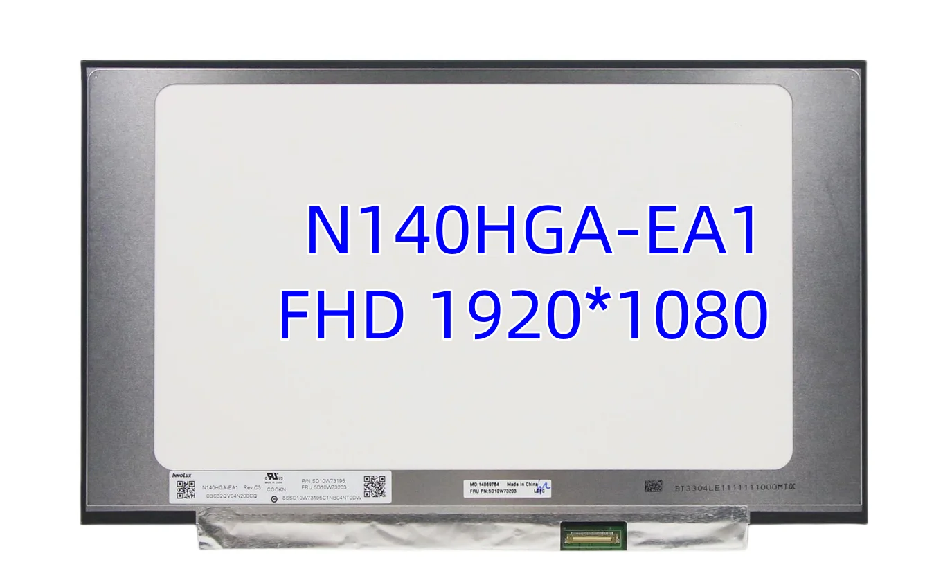 

N140HGA-EA1 NT140FHM-N43 For Lenovo ideapad 3-14 S340-14 S145-14 ThinkBook 14 FHD1920x1080 30pin eDP 14.0 Slim Laptop LCD Screen