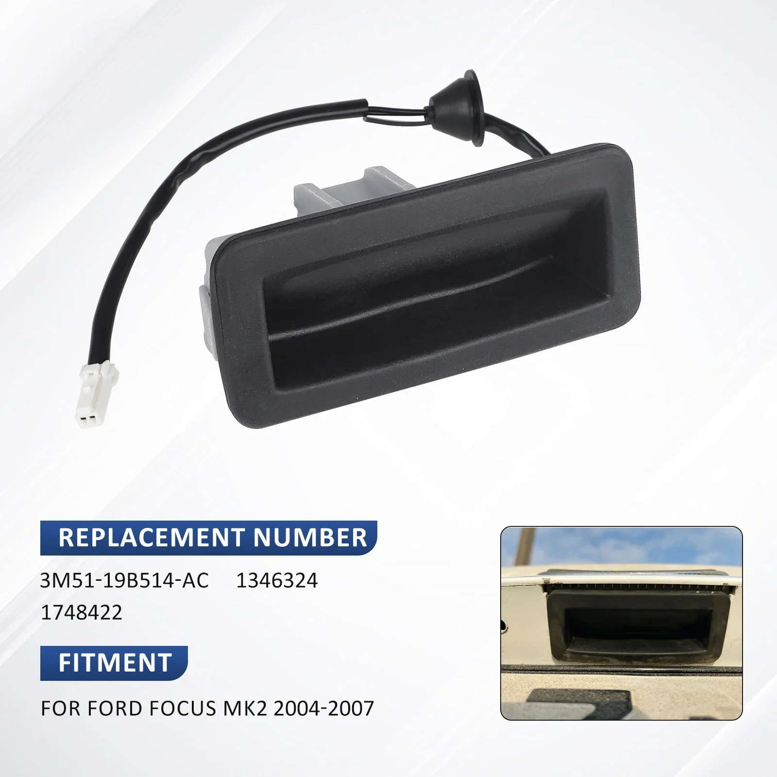 

OE 1346324 1748422 New Rear Trunk Opening Button Boot Lock Release Switch Tailgate 3M51-19B514-AC For Ford Focus C-MAX 2004-2007