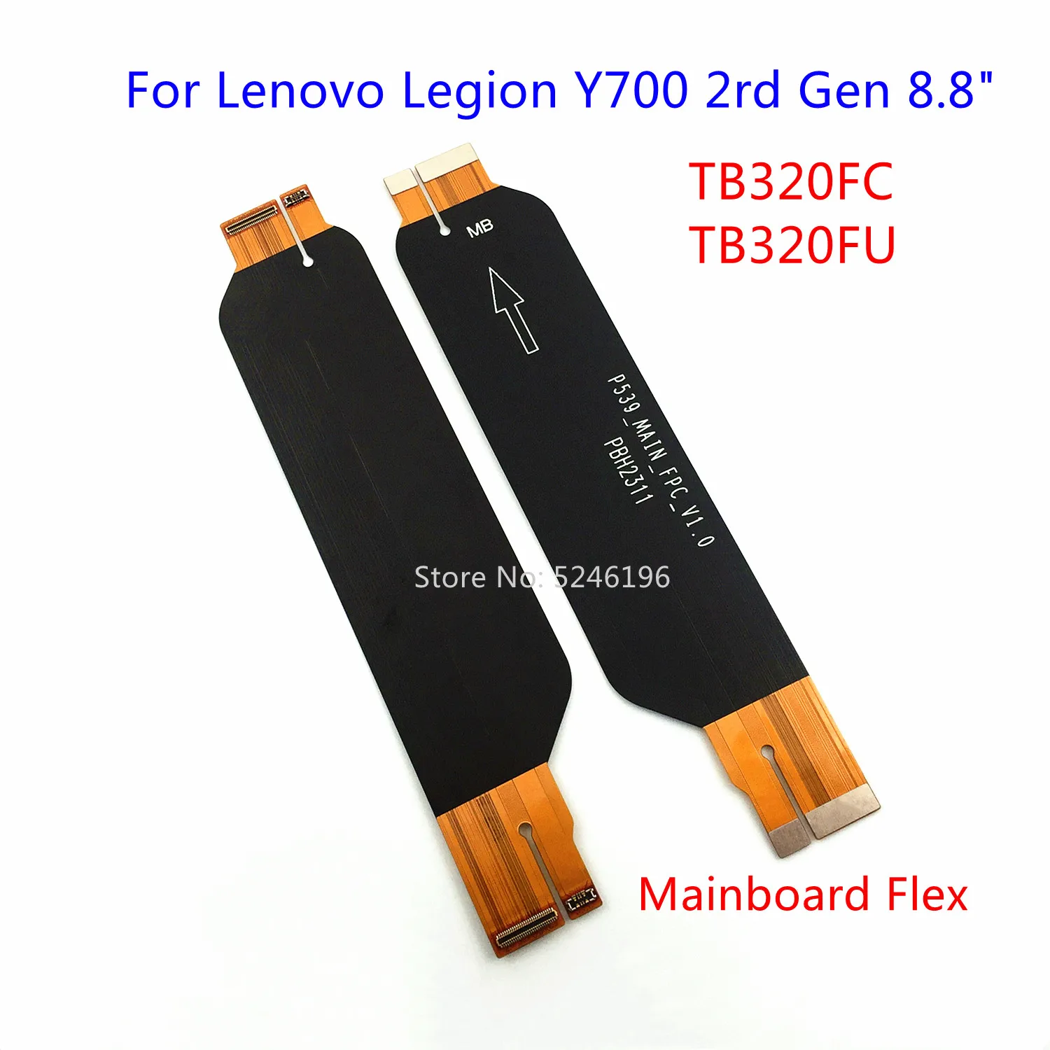 

1pcs Main board Charging Connect Mainboard Flex Cable For For Lenovo Legion Y700 2rd Gen 8.8" inch TB320FC TB320FU Replace Part.