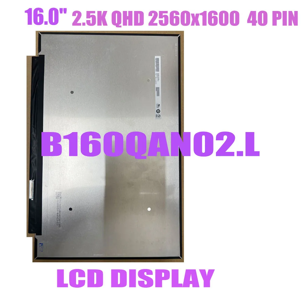 Wholesale 16.0Inch 2.5K Laptop Untuk Ideapad 5 Pro-16 NE160QDM-NY2 MNG007DA1-2 B160QAN02.H B160QAN02.L LCD Display Screen