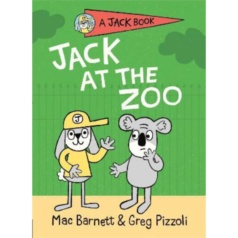 

JACK 05 JACK AT THE ZOO MAC BARNETT Случайный дом США 9780593113912 Книга