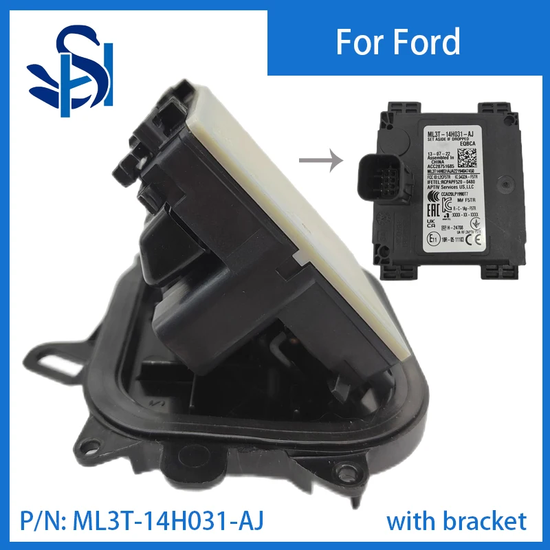 ML3T-14H031-AJ with Bracket Blind Spot Sensor Module Distance Sensor Monitor for 2021-2023 Ford Mustang Mach-E