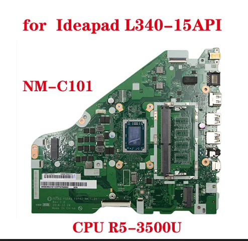 

Hot FG542 FG543 FG742 NM-C101 Motherboard For Lenovo Ideapad L340-15API Laptop Motherboard With CPU R5-3500U 100% Test Send