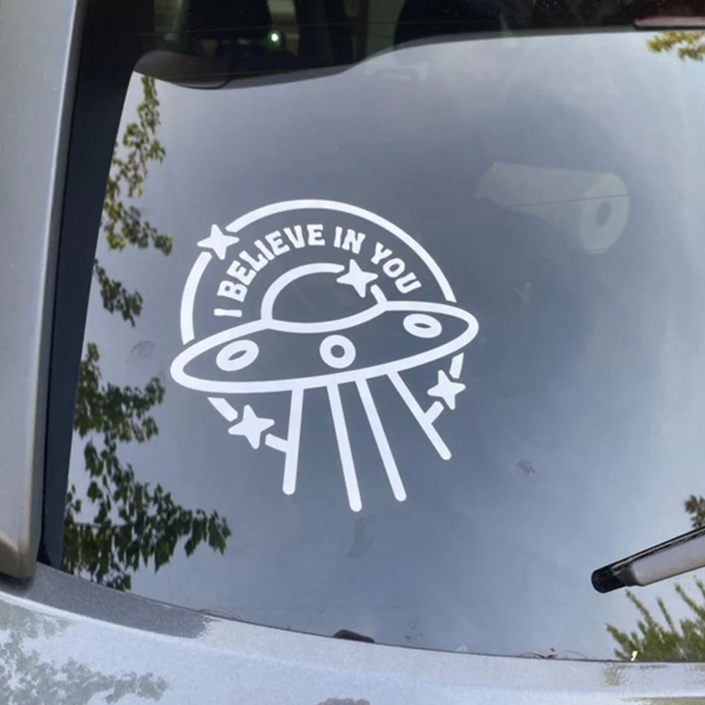 

Я верю в тебя НЛО автомобильные наклейки украшение окна уличная наклейка внешние аксессуары водонепроницаемые виниловые наклейки