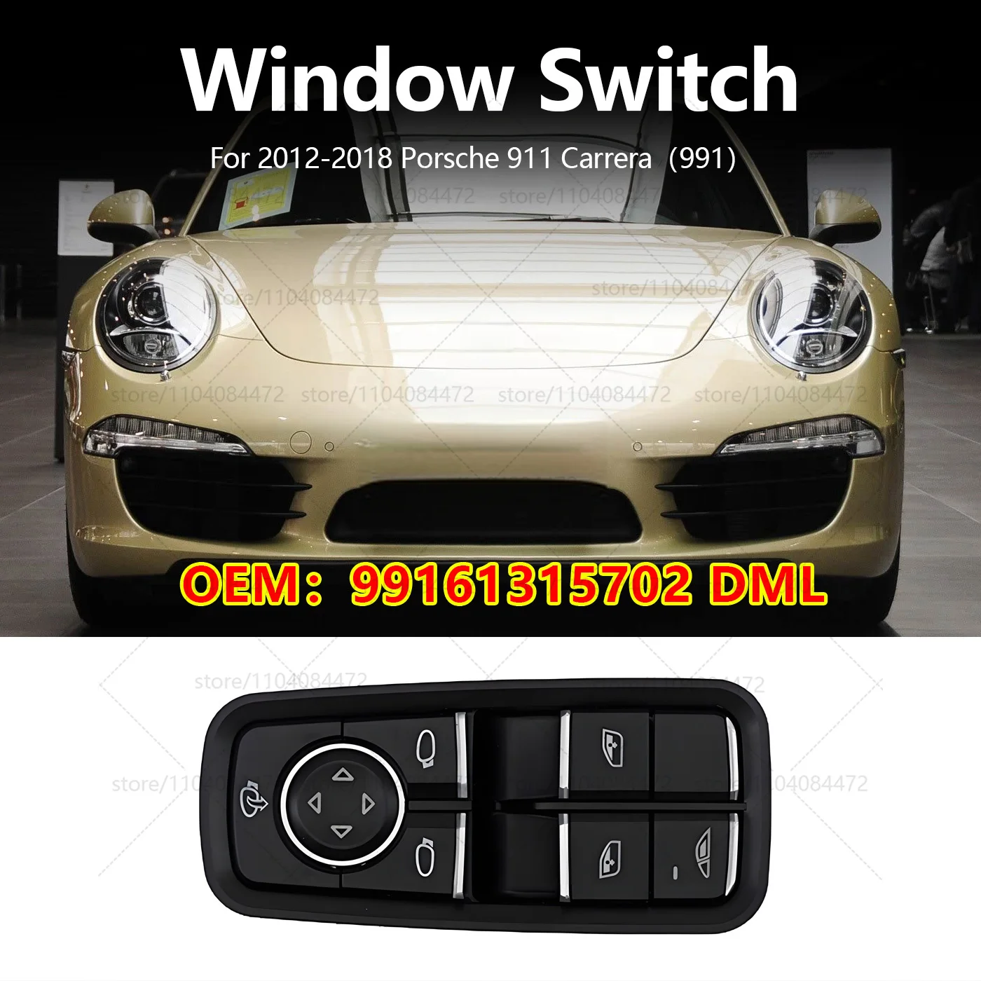 

For 2012 2013 2014 2015 2016 2017 2018 Porsche 911 Carrera 991 Front Door Window Switch Car Button OEM 99161315702 DML